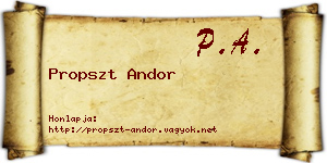 Propszt Andor névjegykártya